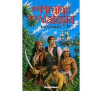 Los Piratas de la Malasia: Sandokán y los Tigres de Mompracem