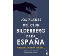 Los planes del Club Bilderberg para España