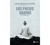 Los Pocos Sabios: JESÚS, EL BUDA Y LAO TSE