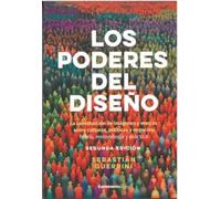 LOS PODERES DEL DISEÑO: La construcción de imágenes y marcas entre culturas, políticas y negocios Teoría, metodología y práctica