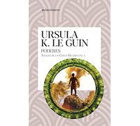 Los poderes nº 03/03: Anales de la Costa Occidental 3 (Bibliotecas de Autor)