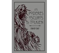 Los poderes oscuros de Tolkien (Biblioteca J. R. R. Tolkien)
