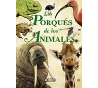 Los porqués de los animales (Mis primeros libros)