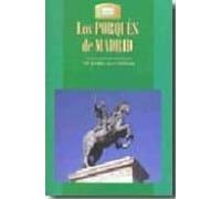 Los Porques De Madrid