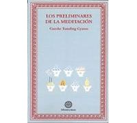 Los preliminares de la meditación
