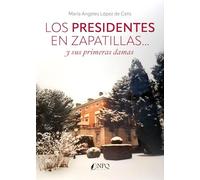 LOS PRESIDENTES EN ZAPATILLAS... Y SUS PRIMERAS DAMAS