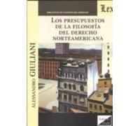 los presupuestos de la filosofia del derecho norteamericana