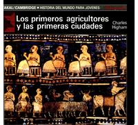 Los primeros agricultores y las primeras civilizaciones