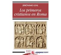 Los primeros cristianos en Roma | Jerónimo Leal