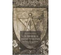 Los Primeros Francmasones