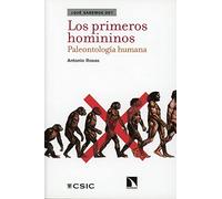 Los primeros homininos: Paleontología humana (QUE SABEMOS DE?)