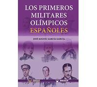 Los primeros militares olímpicos españoles