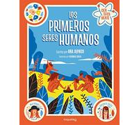 Los primeros seres humanos. Colección Científicamente