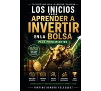 Los Principios para Aprender a invertir en la bolsa