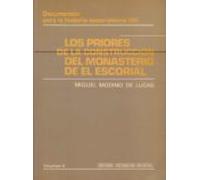 Los Priores De La Construccion Del Monasterio De El Escorial (t. 2)
