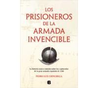 Los Prisioneros De La Armada Invencible (ebook)