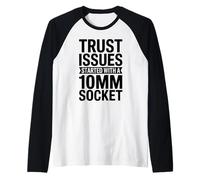 Los Problemas de Confianza comenzaron con un mecánico de 10MM Socket Car Guy Camiseta Manga Raglan