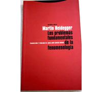 Los problemas fundamentales de la fenomenología (Curso de Marburgo del semestre de verano de 1927 editado por F.W. von Herrmann) | Martin Heidegger,