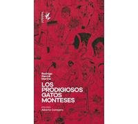 Los prodigiosos gatos monteses