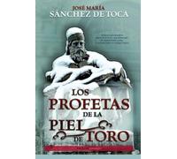 Los Profetas de la Piel de Toro