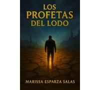 LOS PROFETAS DEL LODO: Discernimiento, pureza doctrinal y la voz verdadera en medio del engaño