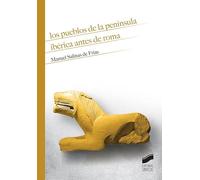 Los pueblos de la península ibérica antes de Roma: 02 (Historia)