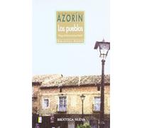 Los pueblos: Ensayos sobre la vida provinciana (Biblioteca de autores)