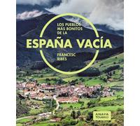 Los Pueblos Mas Bonitos De La España Vacia