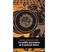 Los pueblos prerromanos de la península Ibérica: 247 (Universitaria)
