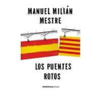 Los puentes rotos