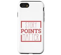 Los puntos de historia importan para Scrum Master, propietario de producto, Agile Carcasa para iPhone SE (2020) / 7 / 8