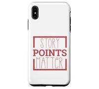 Los puntos de historia importan para Scrum Master, propietario de producto, Agile Carcasa para iPhone XS Max