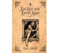 Los que aún están aquí