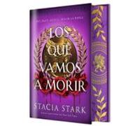 Los Que Vamos A Morir (edición Especial Limitada)