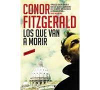 los que van a morir