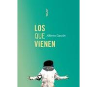 Los Que Vienen