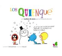 Los Quienqué y el muñeco de nieve que no se quería derretir (BIRABIRO)
