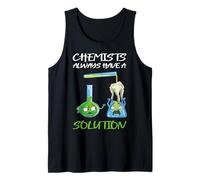 Los químicos Siempre Tienen una solución Química Divertida Camiseta sin Mangas
