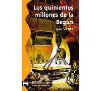 Los quinientos millones de la Begun (El libro de bolsillo - Bibliotecas temáticas - Biblioteca juvenil)