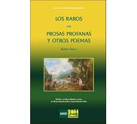 Los raros y prosas profanas y otros poemas (CLÁSICOS HISPANOAMERICANOS)