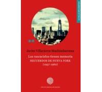 los rascacielos tienen memoria: recuerdos de nueva york (1957 - 1962)