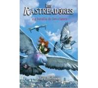 Los rastreadores 3. La batalla de los clanes