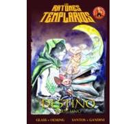Los Ratones Templarios Nº 2: Destino