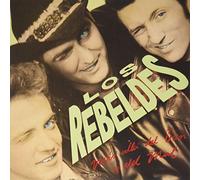 Los Rebeldes - Más Allá del bien y del mal