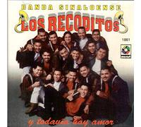 Los Recoditos - Y Todavia Hay Amor
