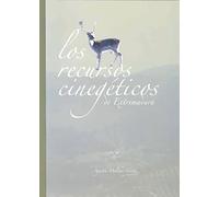 Los recursos cinegéticos de Extremadura
