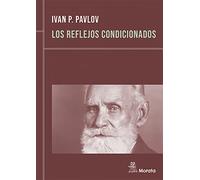 Los Reflejos Condicionados: Lecciones Sobre La Funcion De Los Gra Ndes