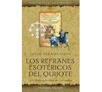 Los refranes esotéricos del Quijote: El Quijote Estoeric Proverbs (TEXTOS TRADICIONALES)