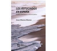 Los refugios en España. Frontera e identidad en el discurso público (Plural)
