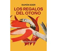 LOS REGALOS DEL OTOÑO | Ramón Monedero